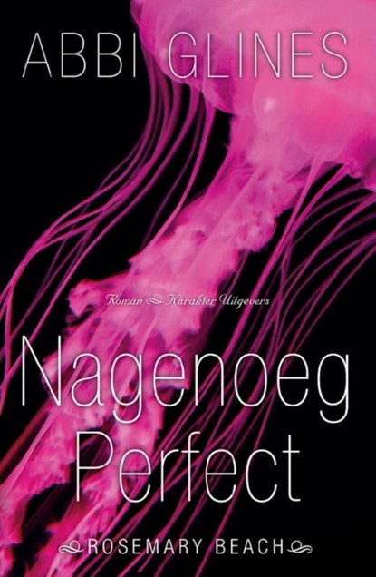 Nagenoeg perfect, Abbi Glines - Ebook - 9789045208411