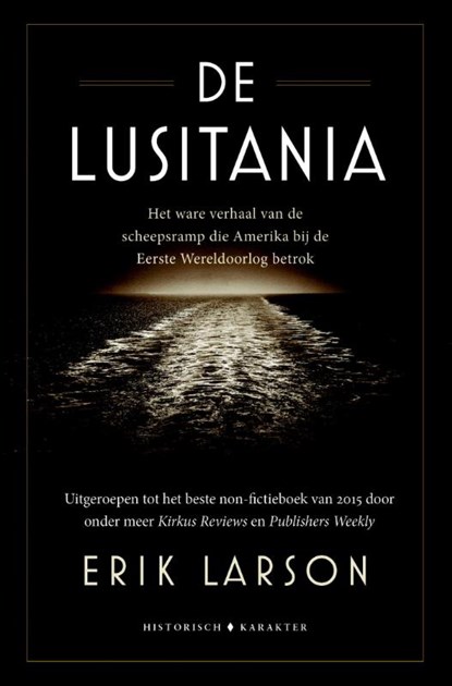 De Lusitania, Erik Larson - Gebonden - 9789045208701