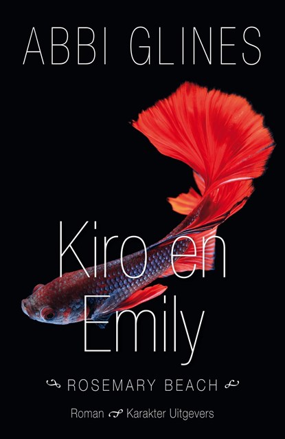 Kiro en Emily, Abbi Glines - Ebook - 9789045209180