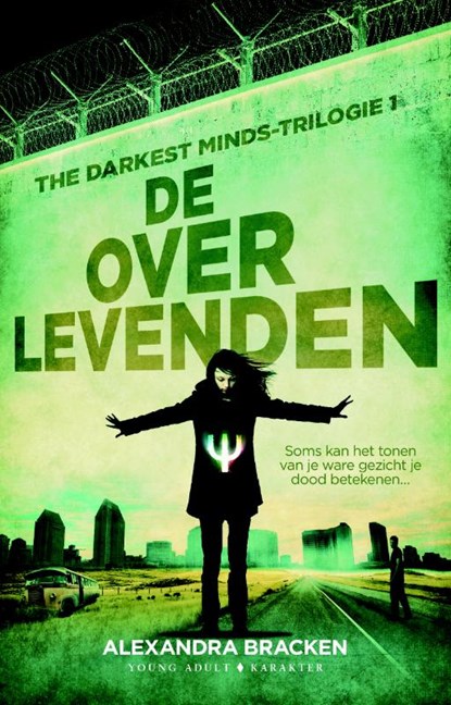 De overlevenden, Alexandra Bracken - Paperback - 9789045209289