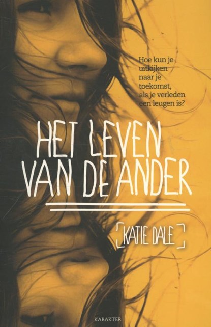 Het leven van de ander, Katie Dale - Paperback - 9789045210049