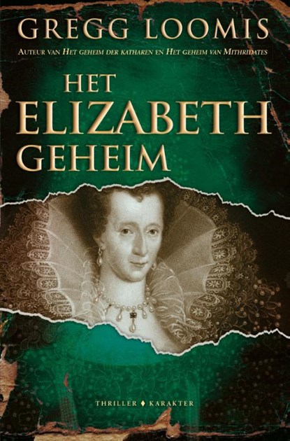 Het Elizabeth-geheim, Gregg Loomis - Paperback - 9789045211299