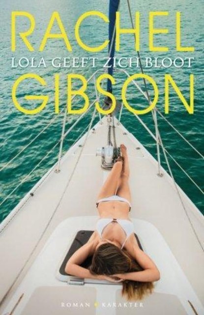 Lola geeft zich bloot, Rachel Gibson - Ebook - 9789045211312