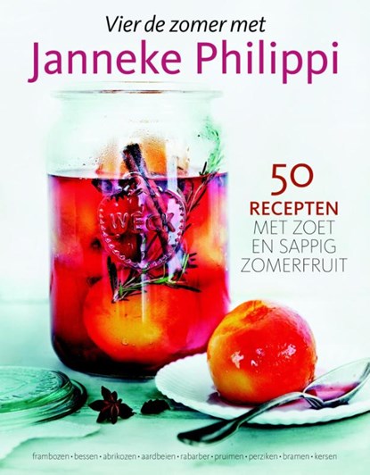 Vier de zomer met Janneke Philippi, Janneke Philippi - Gebonden - 9789045211374