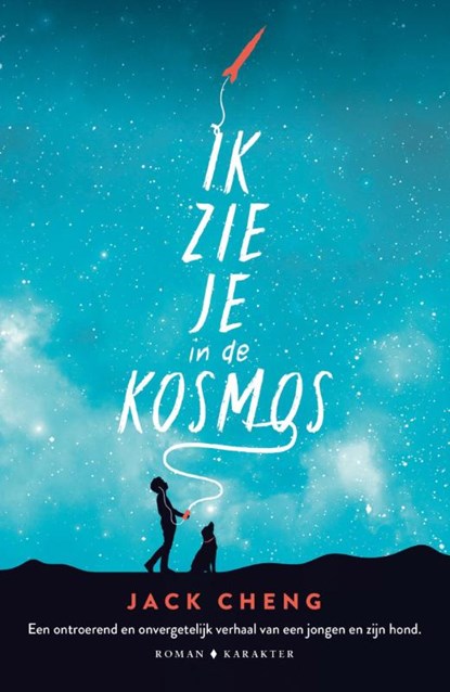 Ik zie je in de kosmos, Jack Cheng - Paperback - 9789045212128