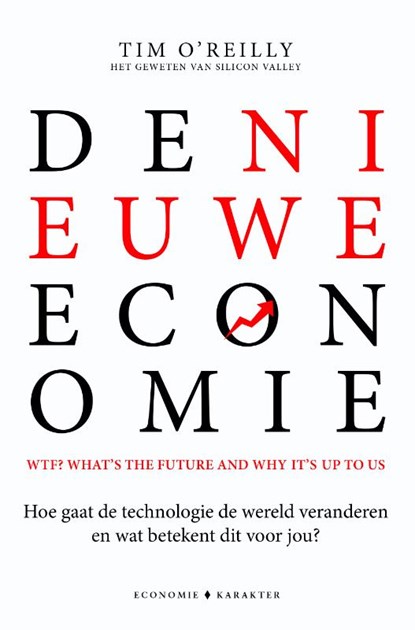 De nieuwe economie, Tim O'Reilly - Paperback - 9789045212272