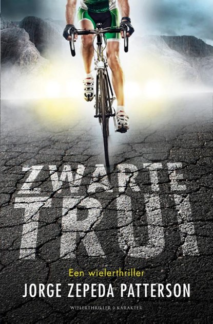 Zwarte trui, Jorge Zepeda Patterson - Paperback - 9789045212593
