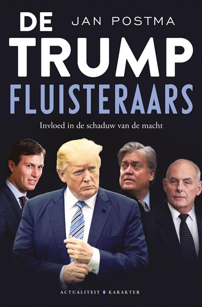 De Trump-fluisteraars, Jan Postma - Ebook - 9789045212661