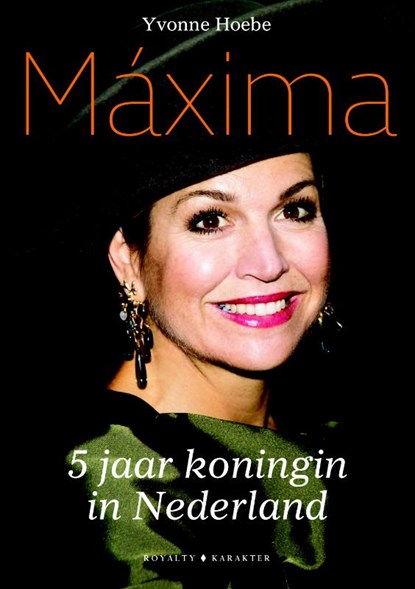 Máxima, Yvonne Hoebe - Paperback - 9789045212883
