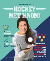 Hockey met Naomi, Naomi van As -  - 9789045213071