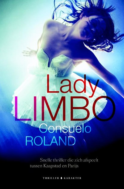 Lady Limbo, Consuelo Roland - Paperback - 9789045213699