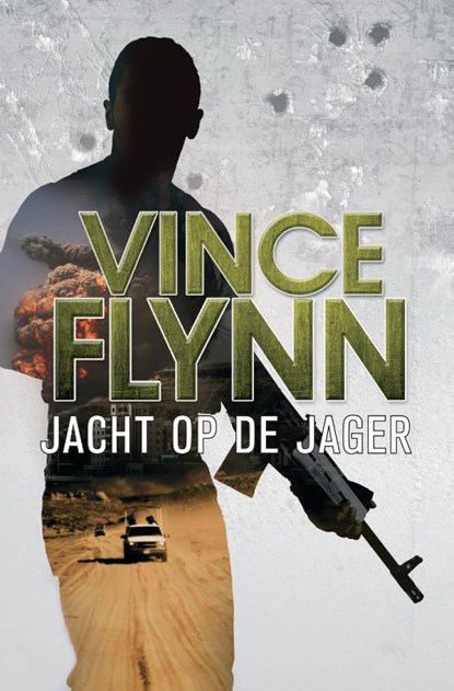 Jacht op de jager, Vince Flynn - Paperback - 9789045214160