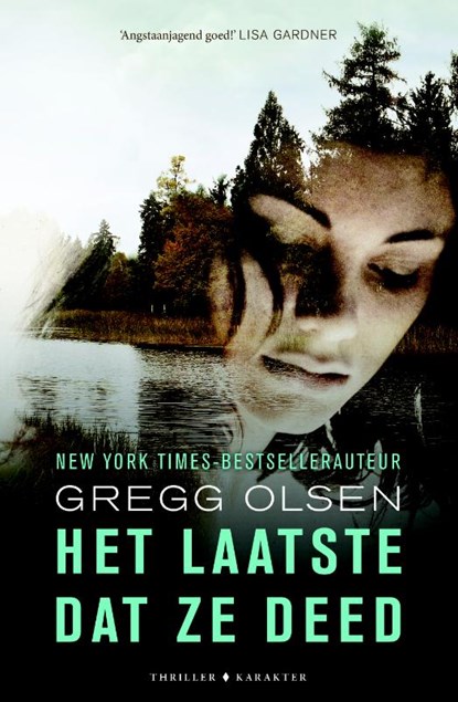 Het laatste dat ze deed, Gregg Olsen - Paperback - 9789045214252