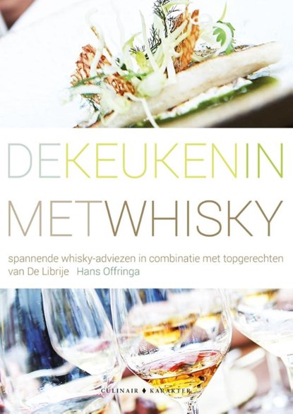 De keuken in met whisky, Hans Offringa - Gebonden - 9789045214320