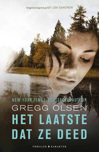 Het laatste dat ze deed, Gregg Olsen - Ebook - 9789045214351