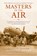 Masters of the Air, Donald L. Miller - Paperback - 9789045214412