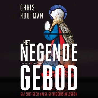 Het negende gebod, Chris Houtman - Luisterboek MP3 - 9789045214603