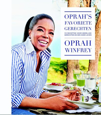 Oprah's favoriete gerechten, Oprah Winfrey - Gebonden - 9789045215426