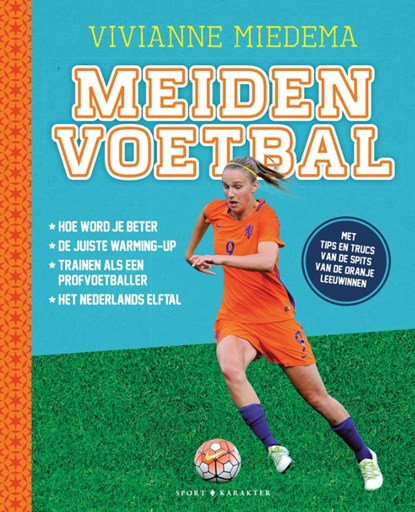 Meidenvoetbal, Vivianne Miedema ; Joke Reijnders - Paperback - 9789045215525