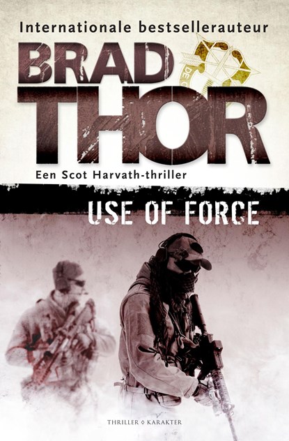 Use of force, Brad Thor - Ebook - 9789045215853