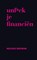 Unf*ck je financiën, Melissa Browne - Paperback - 9789045216218