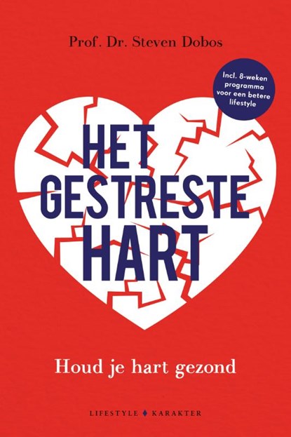Het gestreste hart, Gustav Dobos - Paperback - 9789045216386