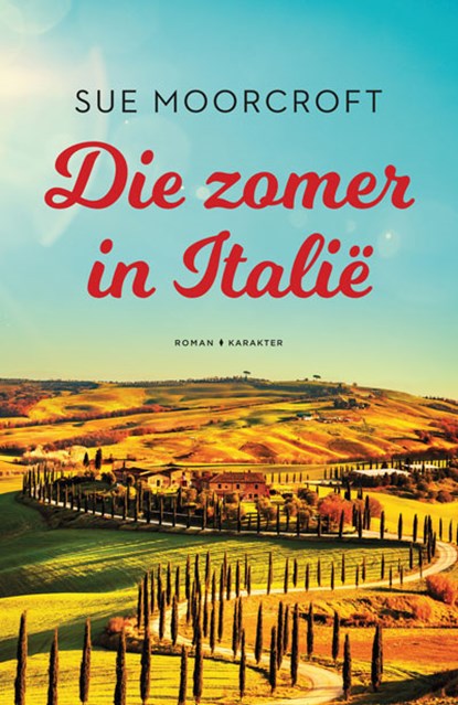 Die zomer in Italië, Sue Moorcroft - Paperback - 9789045216430