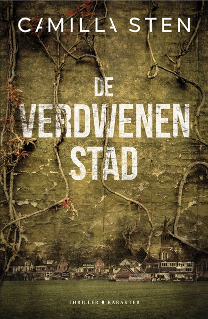 De verdwenen stad, Camilla Sten - Ebook - 9789045216454