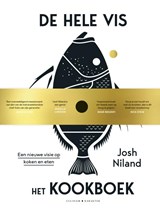 De hele vis - het kookboek - Josh Niland - 9789045216492