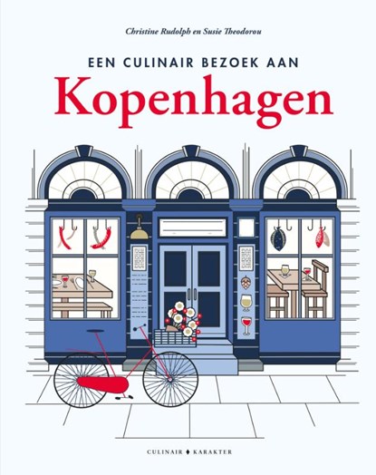 Een culinair bezoek aan Kopenhagen, Christine Rudolph ; Susie Theodorou - Gebonden - 9789045217048