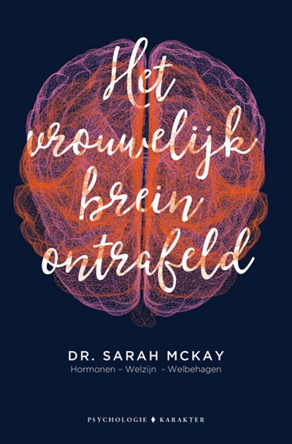 Het vrouwelijk brein ontrafeld, Sarah McKay - Paperback - 9789045217222