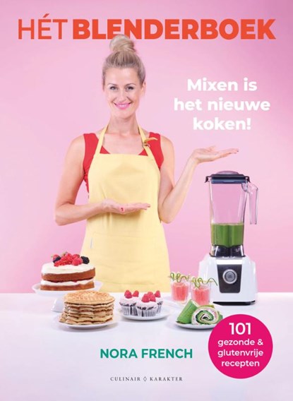 Hét blenderboek, Nora French - Gebonden - 9789045217284