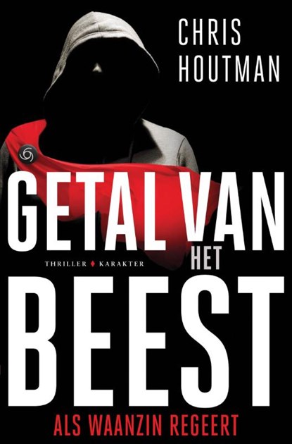 Getal van het beest, Chris Houtman - Paperback - 9789045217512