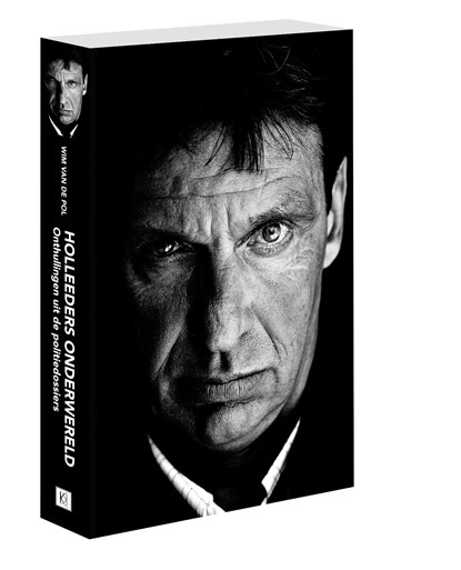 Holleeders onderwereld, Wim van de Pol - Ebook - 9789045217659