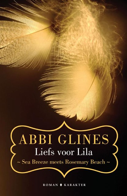 Liefs voor lila, Abbi Glines - Paperback - 9789045217758