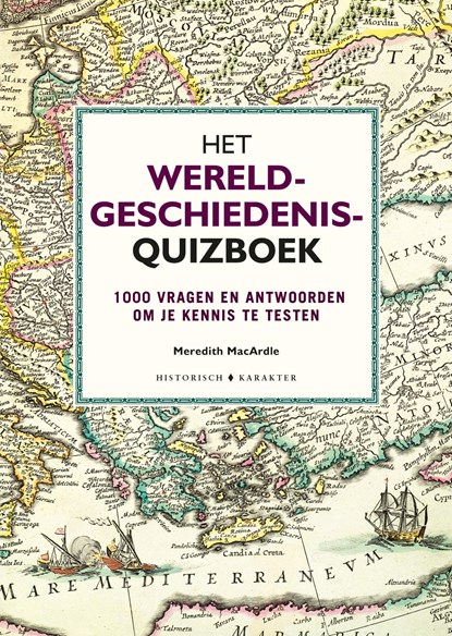 Het wereldgeschiedenis-quizboek, Meredith MacArdle - Ebook - 9789045218229