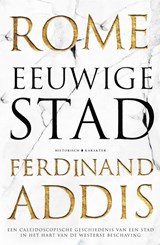 Rome: Eeuwige stad - Ferdinand Addis - 9789045218427