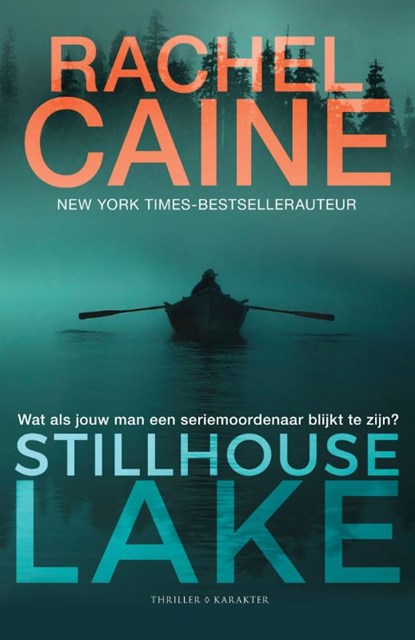 Stillhouse Lake, Rachel Caine - Paperback - 9789045218441