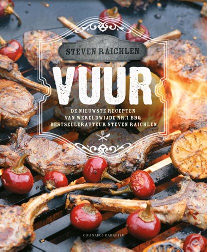 Vuur, Steven Raichlen - Gebonden - 9789045218632