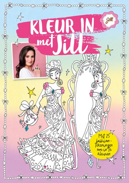 Kleur in met Jill, Jill Schirnhofer - Paperback - 9789045219653