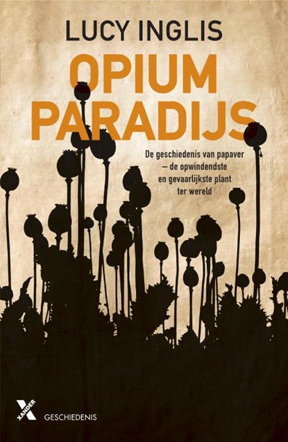 Opiumparadijs, Lucy Inglis - Paperback - 9789045219899