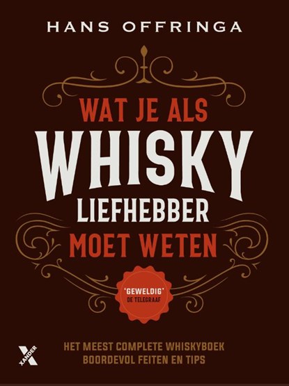 Wat je als whiskyliefhebber moet weten, Hans Offringa - Paperback - 9789045222417