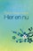 Hier en nu, Thich Nhat Hanh - Paperback - 9789045311715