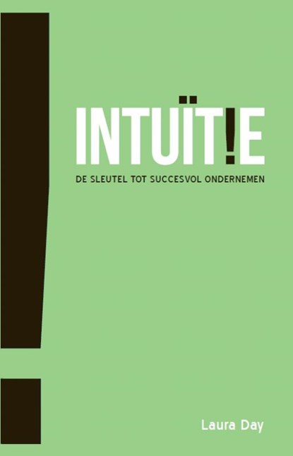 Intuitie, Laura Day - Paperback - 9789045312477