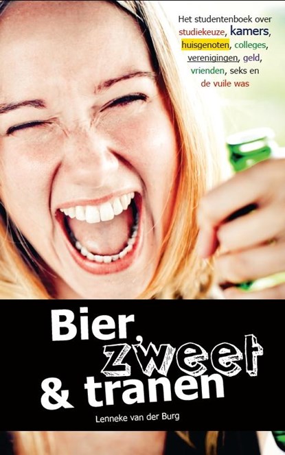 Bier, zweet & tranen, Lenneke van der Burg - Paperback - 9789045313245