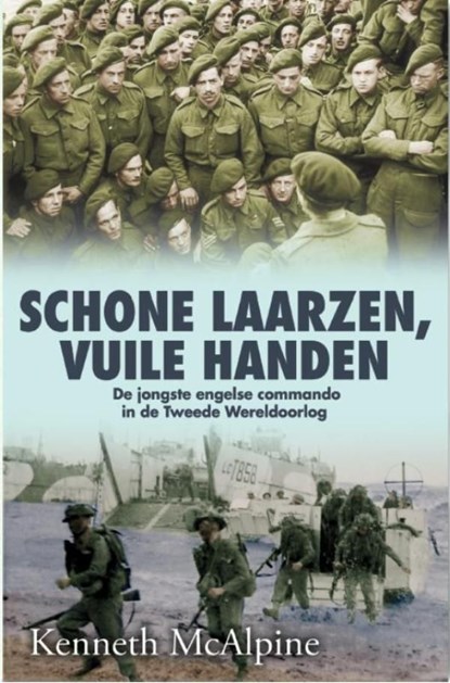 Schone laarzen, vuile handen, Kenneth McAlpine - Ebook - 9789045313726