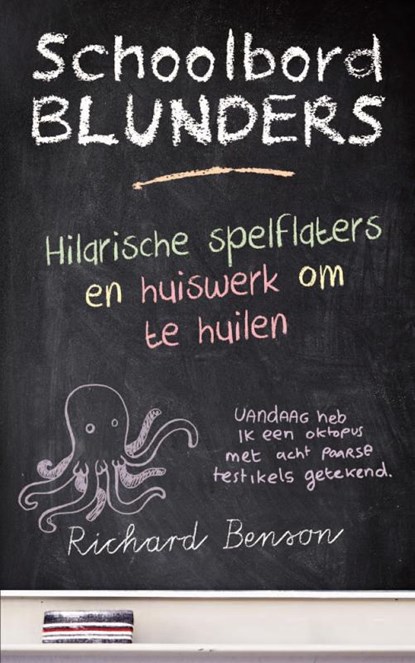 Schoolbord blunder, Richard Benson - Paperback - 9789045313801