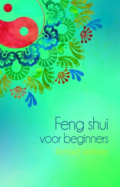 Feng shui voor beginners, Richard Webster - Ebook - 9789045314112