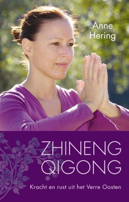 Zhineng qigong, Anne Hering - Ebook - 9789045314150