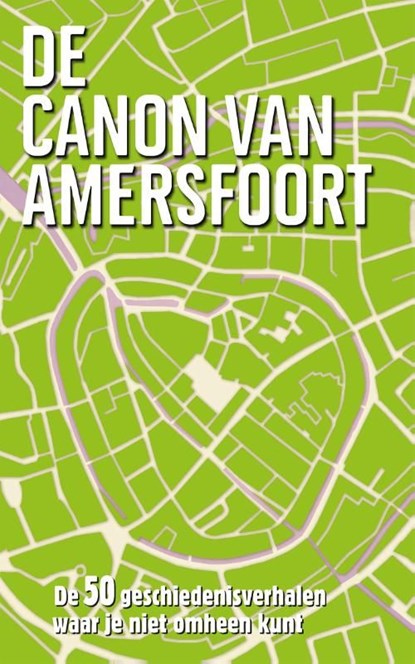 De canon van Amersfoort, Esther van Doorne - Ebook - 9789045314730